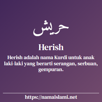 arti nama herish yang merupakan nama islami untuk laki-laki dilengkapi dengan tulisan huruf arab dan maknanya