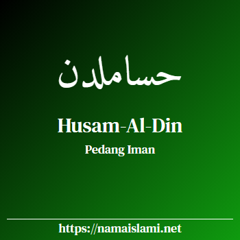 arti nama husam-ud-dawlah yang merupakan nama islami untuk laki-laki dilengkapi dengan tulisan huruf arab dan maknanya