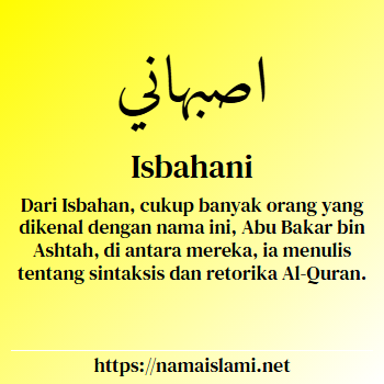 arti nama isbahani yang merupakan nama islami untuk laki-laki dilengkapi dengan tulisan huruf arab dan maknanya