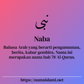 arti nama naba yang merupakan nama islami untuk laki-laki dilengkapi dengan tulisan huruf arab dan maknanya