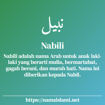 arti nama nabili yang merupakan nama islami untuk laki-laki dilengkapi dengan tulisan huruf arab dan maknanya
