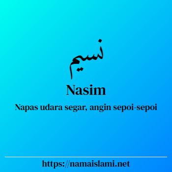 arti nama nasim-uddin yang merupakan nama islami untuk laki-laki dilengkapi dengan tulisan huruf arab dan maknanya