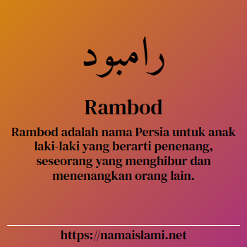 arti nama rambod yang merupakan nama islami untuk laki-laki dilengkapi dengan tulisan huruf arab dan maknanya