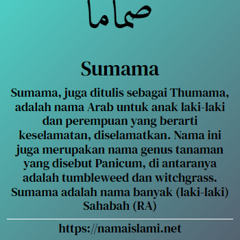 arti nama sumama yang merupakan nama islami untuk laki-laki dilengkapi dengan tulisan huruf arab dan maknanya