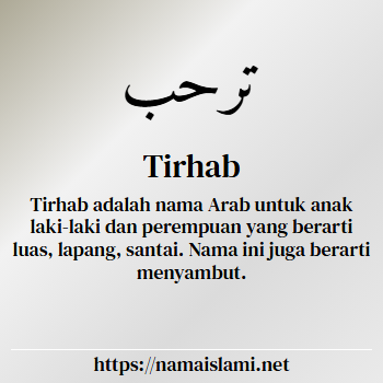 arti nama tirhab yang merupakan nama islami untuk laki-laki dilengkapi dengan tulisan huruf arab dan maknanya