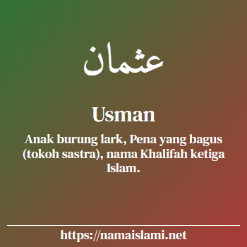 arti nama usman yang merupakan nama islami untuk laki-laki dilengkapi dengan tulisan huruf arab dan maknanya