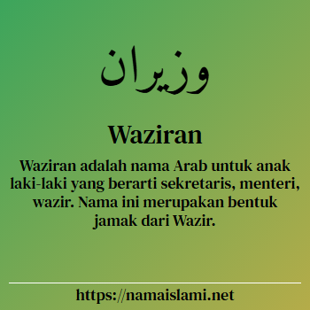 arti nama waziran yang merupakan nama islami untuk laki-laki dilengkapi dengan tulisan huruf arab dan maknanya