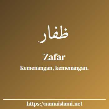 arti nama zafar yang merupakan nama islami untuk laki-laki dilengkapi dengan tulisan huruf arab dan maknanya
