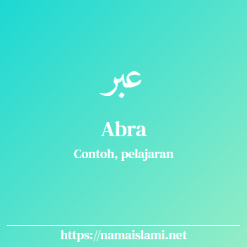 arti nama abra yang merupakan nama islami untuk perempuan dilengkapi dengan tulisan huruf arab