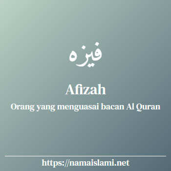 arti nama afizah yang merupakan nama islami untuk perempuan dilengkapi dengan tulisan huruf arab