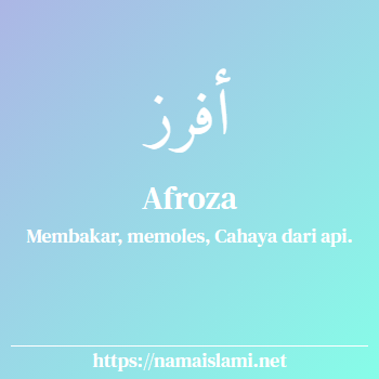 arti nama afroza yang merupakan nama islami untuk perempuan dilengkapi dengan tulisan huruf arab