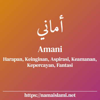 arti nama amani yang merupakan nama islami untuk perempuan dilengkapi dengan tulisan huruf arab