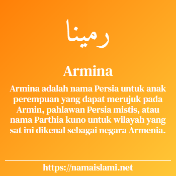 arti nama armina yang merupakan nama islami untuk perempuan dilengkapi dengan tulisan huruf arab
