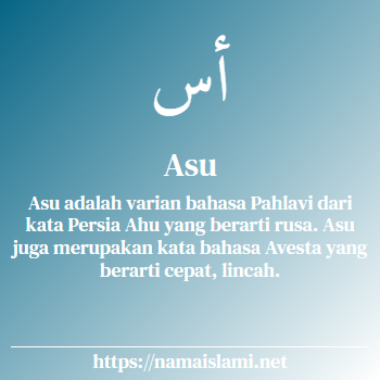 arti nama asu yang merupakan nama islami untuk perempuan dilengkapi dengan tulisan huruf arab