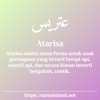 arti nama atarisa yang merupakan nama islami untuk perempuan dilengkapi dengan tulisan huruf arab