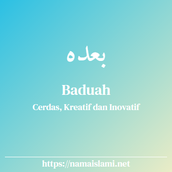 arti nama baduah yang merupakan nama islami untuk perempuan dilengkapi dengan tulisan huruf arab