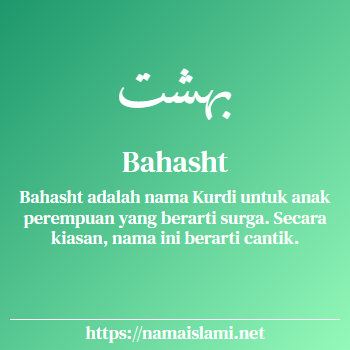 arti nama bahasht yang merupakan nama islami untuk perempuan dilengkapi dengan tulisan huruf arab