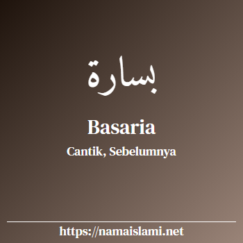 arti nama basaria yang merupakan nama islami untuk perempuan dilengkapi dengan tulisan huruf arab