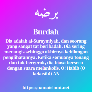 arti nama burdah yang merupakan nama islami untuk perempuan dilengkapi dengan tulisan huruf arab
