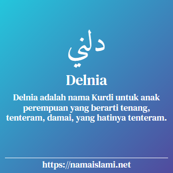 arti nama delnia yang merupakan nama islami untuk perempuan dilengkapi dengan tulisan huruf arab