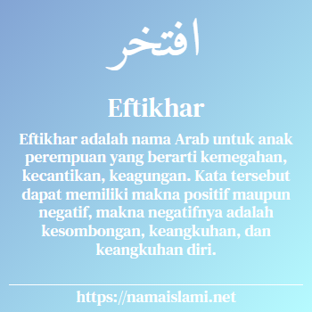 arti nama eftikhar yang merupakan nama islami untuk perempuan dilengkapi dengan tulisan huruf arab