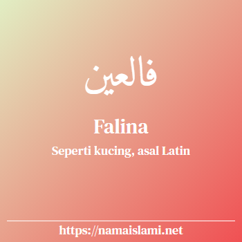 arti nama falina yang merupakan nama islami untuk perempuan dilengkapi dengan tulisan huruf arab