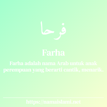 arti nama farha yang merupakan nama islami untuk perempuan dilengkapi dengan tulisan huruf arab