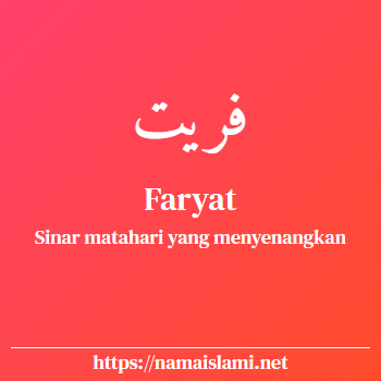 arti nama faryat yang merupakan nama islami untuk perempuan dilengkapi dengan tulisan huruf arab