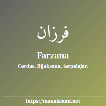 arti nama farzana yang merupakan nama islami untuk perempuan dilengkapi dengan tulisan huruf arab