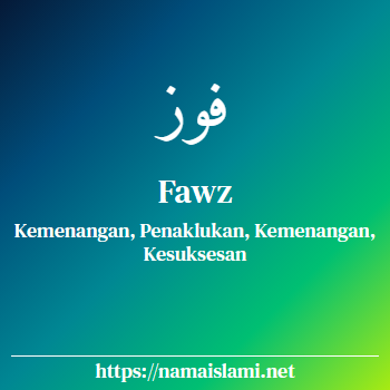 arti nama fawz yang merupakan nama islami untuk perempuan dilengkapi dengan tulisan huruf arab