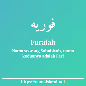 arti nama furaiah yang merupakan nama islami untuk perempuan dilengkapi dengan tulisan huruf arab