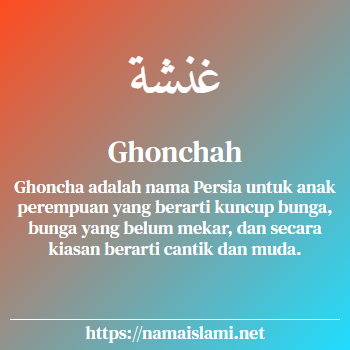 arti nama ghonchah yang merupakan nama islami untuk perempuan dilengkapi dengan tulisan huruf arab