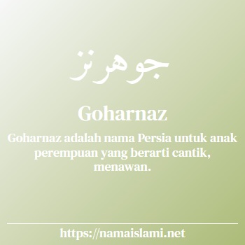 arti nama goharnaz yang merupakan nama islami untuk perempuan dilengkapi dengan tulisan huruf arab