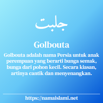 arti nama golbouta yang merupakan nama islami untuk perempuan dilengkapi dengan tulisan huruf arab