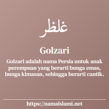 arti nama golzari yang merupakan nama islami untuk perempuan dilengkapi dengan tulisan huruf arab