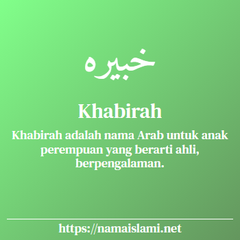 arti nama khabirah yang merupakan nama islami untuk perempuan dilengkapi dengan tulisan huruf arab