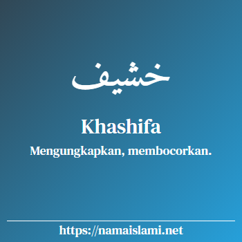 arti nama khashifa yang merupakan nama islami untuk perempuan dilengkapi dengan tulisan huruf arab