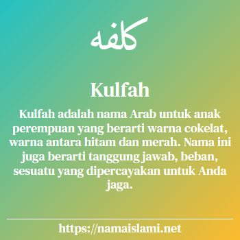 arti nama kulfah yang merupakan nama islami untuk perempuan dilengkapi dengan tulisan huruf arab