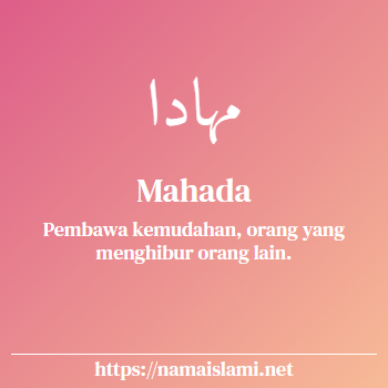 arti nama mahada yang merupakan nama islami untuk perempuan dilengkapi dengan tulisan huruf arab