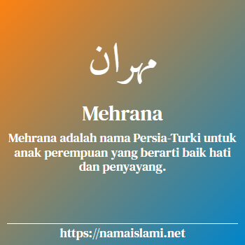 arti nama mehrana yang merupakan nama islami untuk perempuan dilengkapi dengan tulisan huruf arab