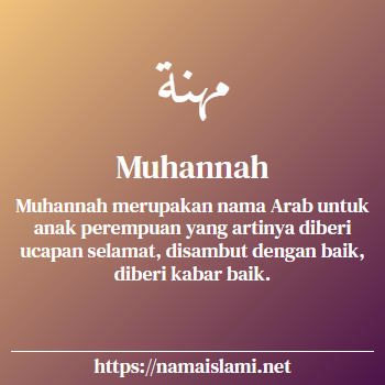 arti nama muhannah yang merupakan nama islami untuk perempuan dilengkapi dengan tulisan huruf arab