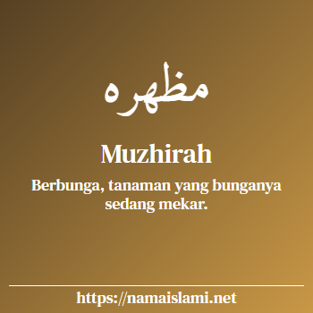 arti nama muzhirah yang merupakan nama islami untuk perempuan dilengkapi dengan tulisan huruf arab