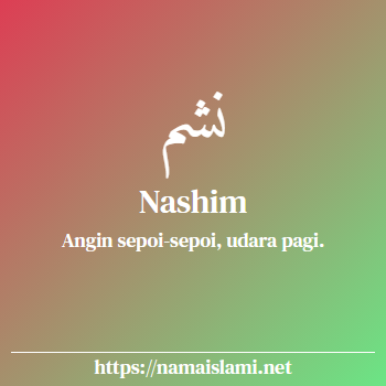 arti nama nashim yang merupakan nama islami untuk perempuan dilengkapi dengan tulisan huruf arab