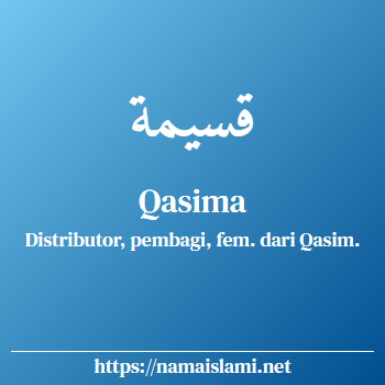 arti nama qasima yang merupakan nama islami untuk perempuan dilengkapi dengan tulisan huruf arab
