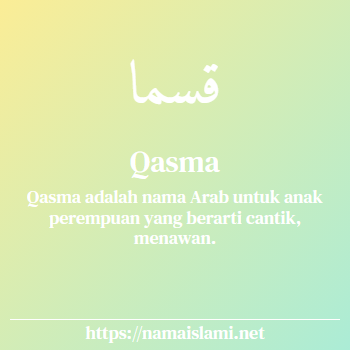 arti nama qasma yang merupakan nama islami untuk perempuan dilengkapi dengan tulisan huruf arab