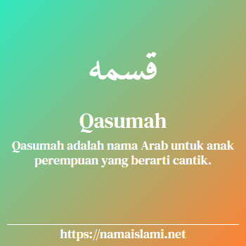 arti nama qasumah yang merupakan nama islami untuk perempuan dilengkapi dengan tulisan huruf arab