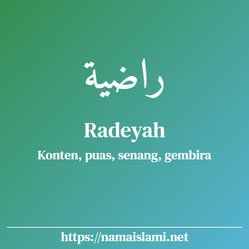arti nama radeyah yang merupakan nama islami untuk perempuan dilengkapi dengan tulisan huruf arab