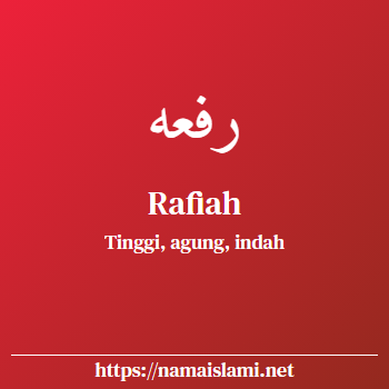 arti nama rafiah yang merupakan nama islami untuk perempuan dilengkapi dengan tulisan huruf arab