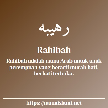 arti nama rahibah yang merupakan nama islami untuk perempuan dilengkapi dengan tulisan huruf arab