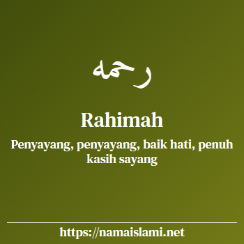 arti nama rahimah yang merupakan nama islami untuk perempuan dilengkapi dengan tulisan huruf arab